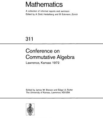 خرید و دانلود نسخه کامل کتاب Conference on Commutative Algebra. Lawrence, Kansas 1972