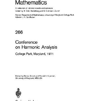 خرید و دانلود نسخه کامل کتاب Conference on Harmonic Analysis, College Park, Maryland, 1971; [papers]