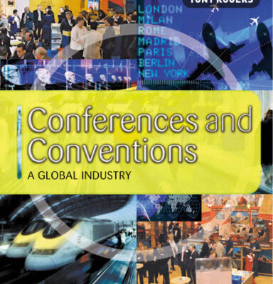 خرید و دانلود نسخه کامل کتاب Conferences and Conventions: A Global Industry