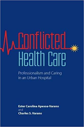 خرید و دانلود نسخه کامل کتاب Conflicted Health Care Professionalism and Caring in an Urban Hospital_68ba2a7c9d38d.jpeg خرید و دانلود نسخه کامل کتاب Conflicted Health Care Professionalism and Caring in an Urban Hospital