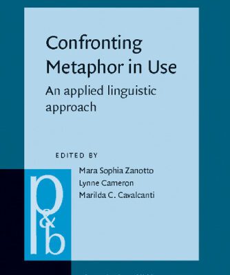 خرید و دانلود نسخه کامل کتاب Confronting Metaphor in Use: An Applied Linguistic Approach