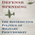 خرید و دانلود نسخه کامل کتاب Congress and Defense Spending: The Distributive Politics of Military Procurement (Congressional Studies Series, V. 3)