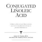 خرید و دانلود نسخه کامل کتاب Conjugated Linoleic Acid – A Medical Dictionary, Bibliography, and Annotated Research Guide to Internet References