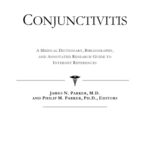 خرید و دانلود نسخه کامل کتاب Conjunctivitis – A Medical Dictionary, Bibliography, and Annotated Research Guide to Internet References