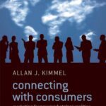 خرید و دانلود نسخه کامل کتاب Connecting With Consumers: Marketing For New Marketplace Realities
