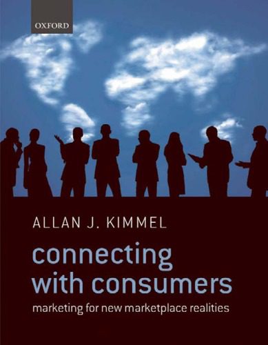 خرید و دانلود نسخه کامل کتاب Connecting With Consumers: Marketing For New Marketplace Realities_68d5ddcca60fc.jpeg خرید و دانلود نسخه کامل کتاب Connecting With Consumers: Marketing For New Marketplace Realities