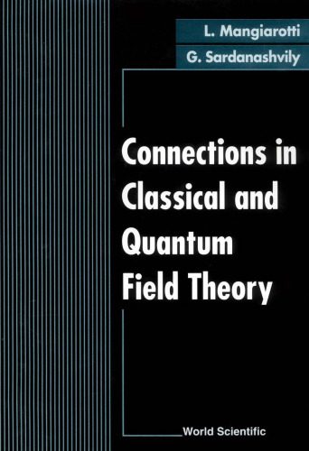 خرید و دانلود نسخه کامل کتاب Connections in classical and quantum field theory_68bdfd1a48cd7.jpeg خرید و دانلود نسخه کامل کتاب Connections in classical and quantum field theory