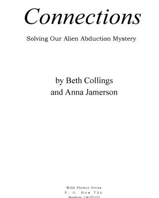 خرید و دانلود نسخه کامل کتاب Connections: Solving Our Alien Abduction Mystery