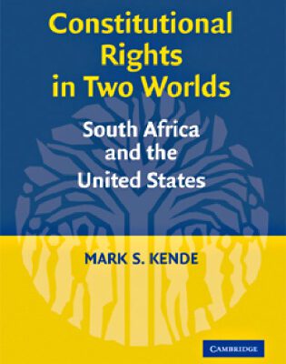 خرید و دانلود نسخه کامل کتاب Constitutional Rights in Two Worlds: South Africa and the United States