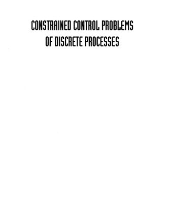 خرید و دانلود نسخه کامل کتاب Constrained Control Problems of Discrete Processes