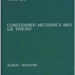 خرید و دانلود نسخه کامل کتاب Constrained mechanics and Lie theory