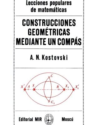 خرید و دانلود نسخه کامل کتاب Construcciones Geométricas Mediante un Compás