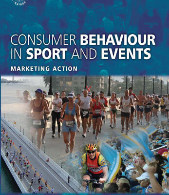 خرید و دانلود نسخه کامل کتاب Consumer Behaviour in Sport and Events: Marketing Action (Sports Marketing)
