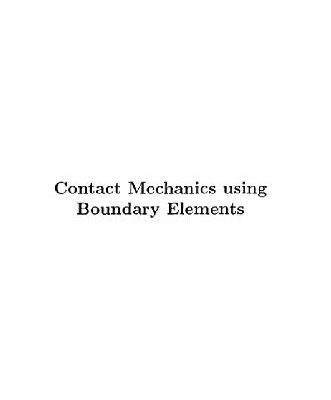 خرید و دانلود نسخه کامل کتاب Contact mechanics using boundary elements