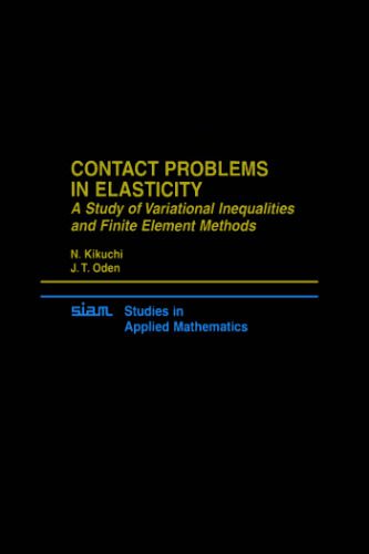 خرید و دانلود نسخه کامل کتاب Contact Problems in Elasticity. A Study of Variational Inequalities and Finite Element Methods_68bea4a81381e.jpeg خرید و دانلود نسخه کامل کتاب Contact Problems in Elasticity. A Study of Variational Inequalities and Finite Element Methods