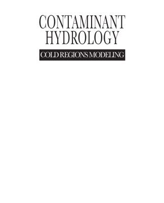 خرید و دانلود نسخه کامل کتاب Contaminant Hydrology: Cold Regions Modeling
