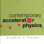 خرید و دانلود نسخه کامل کتاب Contemporary Accelerator Physics