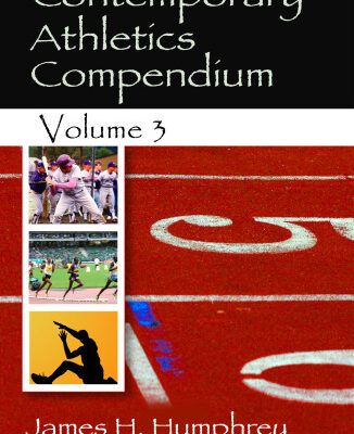 خرید و دانلود نسخه کامل کتاب Contemporary Athletics Compendium, Volume 3