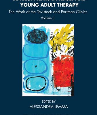 خرید و دانلود نسخه کامل کتاب Contemporary Developments in Adult and Young Adult Therapy: The Work of the Tavistock and Portman Clinics