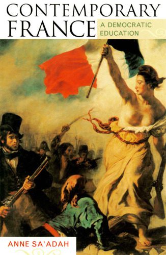 خرید و دانلود نسخه کامل کتاب Contemporary France: A Democratic Education_68c6d381cc20f.jpeg خرید و دانلود نسخه کامل کتاب Contemporary France: A Democratic Education