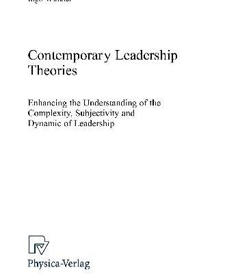 خرید و دانلود نسخه کامل کتاب Contemporary Leadership Theories: Enhancing the Understanding of the Complexity, Subjectivity and Dynamic of Leadership