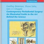 خرید و دانلود نسخه کامل کتاب Contemporary Periodontal Surgery: An Illustrated Guide to the Art Behind the Science (Quintessentials of Dental Practice 21/ Periodontology)