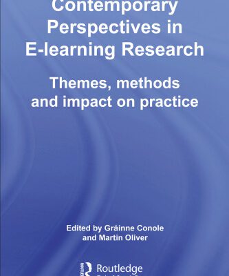 خرید و دانلود نسخه کامل کتاب Contemporary Perspective in E-Learning Research: Themes, methods and impact on practice (The Open and Flexible Learning)
