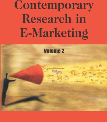 خرید و دانلود نسخه کامل کتاب Contemporary Research In E-marketing, Vol. 2 (Contemporary Research in E-Marketing)