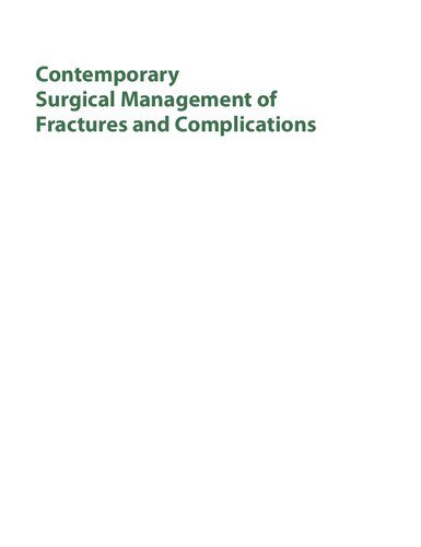 خرید و دانلود نسخه کامل کتاب Contemporary Surgical Management of Fractures and Complications Pediatrics_68b62b4e61356.jpeg خرید و دانلود نسخه کامل کتاب Contemporary Surgical Management of Fractures and Complications Pediatrics