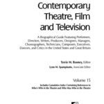 خرید و دانلود نسخه کامل کتاب Contemporary Theatre, Film and Television: A Biographical Guide Featuring Performers, Directors, Writers, Producers, Designers, Managers, Choreographers, Technicians, Composers, Executives, Volume 15