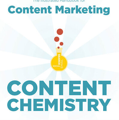 خرید و دانلود نسخه کامل کتاب Content Chemistry: The Illustrated Handbook for Content Marketing