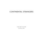 خرید و دانلود نسخه کامل کتاب Continental Strangers: German Exile Cinema, 1933–1951