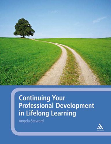 خرید و دانلود نسخه کامل کتاب Continuing Your Professional Development in Lifelong Learning_68cd7e7ac7ec9.jpeg خرید و دانلود نسخه کامل کتاب Continuing Your Professional Development in Lifelong Learning