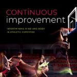 خرید و دانلود نسخه کامل کتاب Continuous Improvement: Intertwining Mind and Body in Athletic Expertise