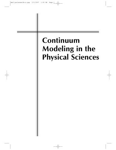 خرید و دانلود نسخه کامل کتاب Continuum Modeling in the Physical Sciences (Monographs on Mathematical Modeling and Computation)_68bd40d870511.jpeg خرید و دانلود نسخه کامل کتاب Continuum Modeling in the Physical Sciences (Monographs on Mathematical Modeling and Computation)