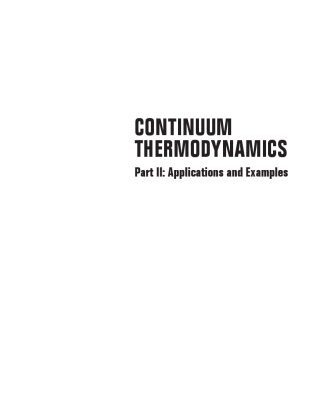 خرید و دانلود نسخه کامل کتاب Continuum Thermodynamics Part II: Applications and Examples