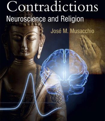 خرید و دانلود نسخه کامل کتاب Contradictions: Neuroscience and Religion