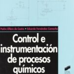 خرید و دانلود نسخه کامل کتاب Control e instrumentación de procesos químicos
