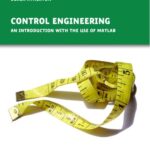خرید و دانلود نسخه کامل کتاب Control Engineering – An introduction with the use of Matlab