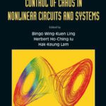 خرید و دانلود نسخه کامل کتاب Control of chaos in nonlinear circuits and systems