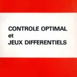خرید و دانلود نسخه کامل کتاب Contrôle optimal et jeux différentiels