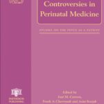 خرید و دانلود نسخه کامل کتاب Controversies in Perinatal Medicine: the Fetus as a Patient
