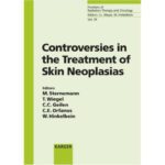 خرید و دانلود نسخه کامل کتاب Controversies in the Treatment of Skin Neoplasias: 8th International Symposium on Special Aspects of Radiotherapy, Berlin, September 2004 (Frontiers of Radiation Therapy and Oncology)