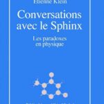 خرید و دانلود نسخه کامل کتاب Conversations avec le sphinx : Les paradoxes en physique