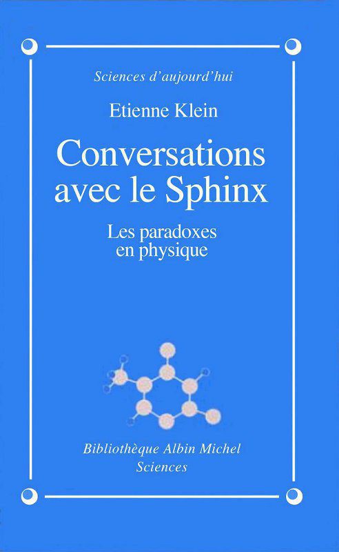 خرید و دانلود نسخه کامل کتاب Conversations avec le sphinx : Les paradoxes en physique_68be770b70531.jpeg خرید و دانلود نسخه کامل کتاب Conversations avec le sphinx : Les paradoxes en physique