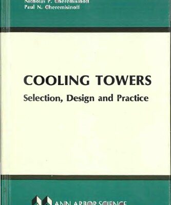 خرید و دانلود نسخه کامل کتاب Cooling Towers. Selection, Design and Practice