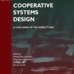 خرید و دانلود نسخه کامل کتاب Cooperative Systems Design: A Challenge of the Mobility Age