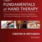 خرید و دانلود نسخه کامل کتاب Cooper’s Fundamentals of Hand Therapy: Clinical Reasoning and Treatment Guidelines for Common Diagnoses of the Upper Extremity