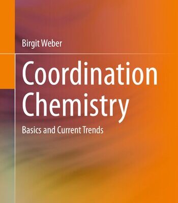 خرید و دانلود نسخه کامل کتاب Coordination Chemistry: Basics and Current Trends