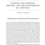 خرید و دانلود نسخه کامل کتاب Copper and Bronze: Bronze Age Metalworking in Context